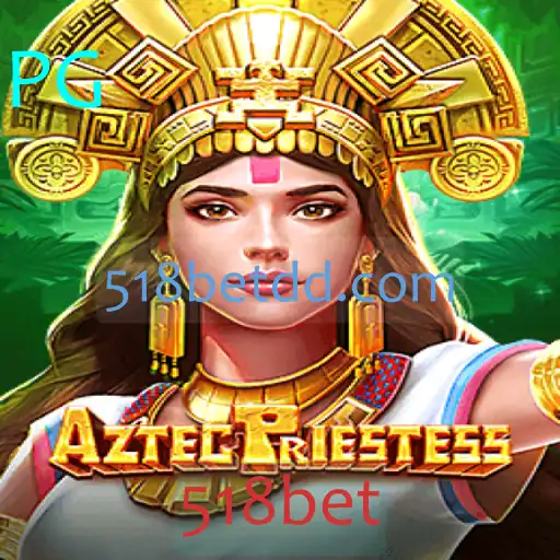 AztecPriestess: Aventura e Mistério no Novo Jogo da 518bet