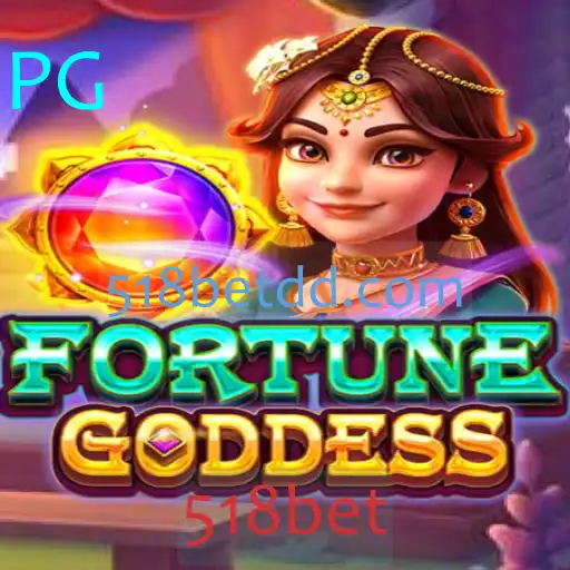 FORTUNEGODDESS: Descubra o Enigmático Mundo do Jogo com 518bet