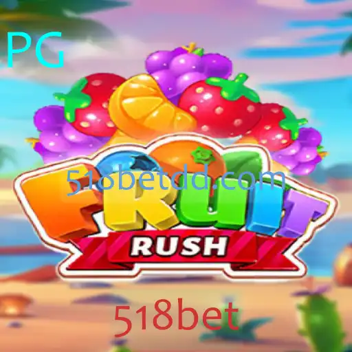 Descubra o Empolgante Mundo de FruitRush na Plataforma 518bet
